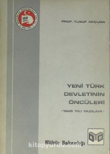 Yeni Türk Devletinin Öncüleri 1928 Yazıları (1-I-30)