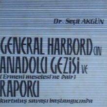 Photo of General Harbordun Anadolu Gezisi ve Ermeni Meselesine Dair Raporu (Kod: 2-H-45) Pdf indir
