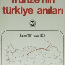 Photo of Frunze’nin Türkiye Anıları (1-I-24) Pdf indir