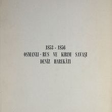 Photo of 1853-1856 Osmanlı-Rus ve Kırım Savaşı Deniz Harekatı (2-B-8) Pdf indir