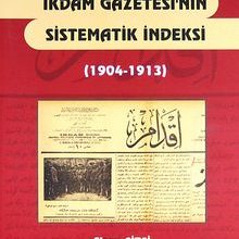Photo of İkdam Gazetesi’nin Sistematik İndeksi (1904-1913) Pdf indir