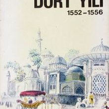 Photo of Türkiye’nin Dört Yılı 1552-1556 (4-B-58) Pdf indir