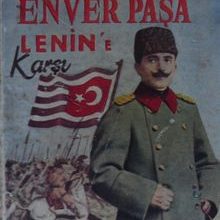 Photo of Enver Paşa Lenin’e Karşı (Kod: 2-F-100) Pdf indir