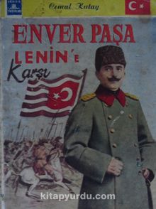 Enver Paşa Lenin’e Karşı (Kod: 2-F-100)