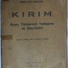 Photo of Kırım/Kırım Türklerinin Yerleşme ve Göçmeleri Kod:8-B-24 Pdf indir