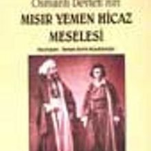 Photo of Osmanlı Devleti’nin Mısır Yemen Hicaz Meselesi Pdf indir