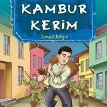 Photo of Kambur Kerim / Kurtuluşun Kahramanları -14 Pdf indir