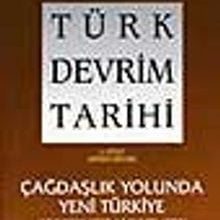 Photo of Türk Devrim Tarihi / 4 – Çağdaşlık Yolunda Yeni Türkiye 1. Bölüm Pdf indir