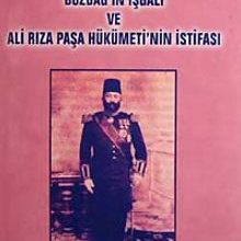 Photo of Bozdağ’ın İşgali ve Ali Rıza Paşa Hükümeti’nin İstifası Pdf indir