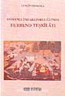 Osmanlı İmparatorluğu'nda Derbend Teşkilatı (1.hm)