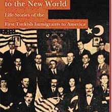 Photo of From Anatolia to the New World  Life Stories of the First Turkish Immigrants to America Pdf indir