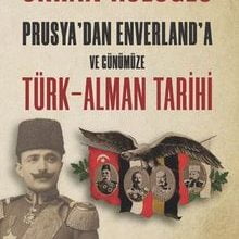 Photo of Prusya’dan Enverland’a ve Günümüze Türk-Alman Tarihi Pdf indir