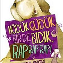 Photo of Hödük Güdük Bir de Bıdık, Rap Rap Rap! Pdf indir
