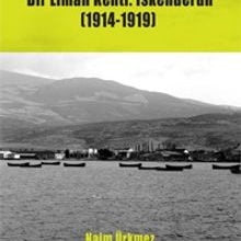 Photo of Doğu Akdeniz’de Bir Liman Kenti: İskenderun (1914-1919) Pdf indir