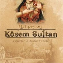 Photo of Mahpeyker Kösem Sultan Pdf indir