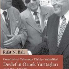Photo of Cumhuriyet Yıllarında Türkiye Yahudileri – Devlet’in Örnek Yurttaşları (1950-2003) Pdf indir