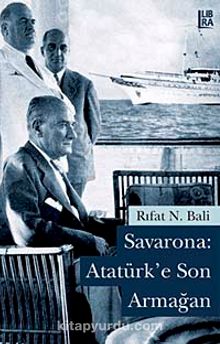 Savarona-Atatürk'e Son Armağan