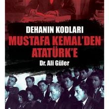 Photo of Dehanın Kodları Mustafa Kemal’den Atatürk’e Pdf indir