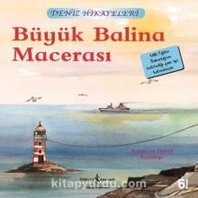 Photo of Büyük Balina Macerası / Deniz Hikayeleri İlk Okuma Kitaplarım (Dik Yazı) Pdf indir