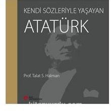 Photo of Kendi Sözleriyle Yaşayan Atatürk Pdf indir