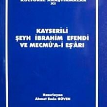 Photo of Kayserili Şeyh İbrahim Efendi ve Mecmu’a-i Eş’arı (11-D-31) Pdf indir