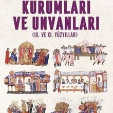 Photo of Bizans İmparatorluğu Kurumları ve Unvanları (IX. ve XI. Yüzyıllar) Pdf indir