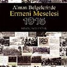 Photo of Ermeni Meselesi 1915 / Alman Belgelerinde Pdf indir