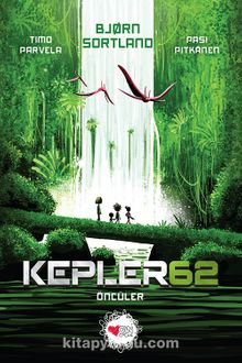 Kepler62 & Öncüler