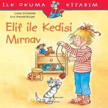Elif ile Kedisi Mırnav / İlk Okuma Kitabım