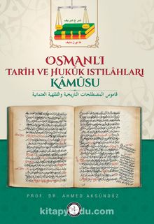 Osmanlı Tarih ve Hukuk Istılahları Kamusu