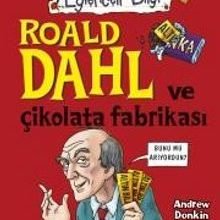 Photo of Roald Dahl ve Çikolata Fabrikası Pdf indir
