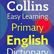 Photo of Collins Easy Learning Primary English Dictionary Pdf indir