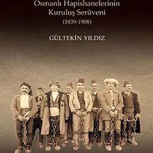 Photo of Mapusane  Osmanlı Hapishanelerinin Kuruluş Serüveni (1839-1908) Pdf indir