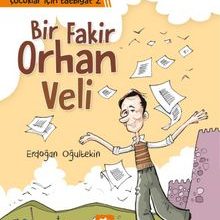 Photo of Bir Fakir Orhan Veli / Çocuklar İçin Edebiyat 2 Pdf indir