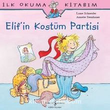 Photo of Elif’in Kostüm Partisi / İlk Okuma Kitabım Pdf indir