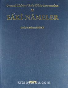 Saki-Nameler & Osmanlı Edebiyat-Tarih-Kültür-Araştırmaları