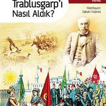 Photo of Trablusgarp’ı Nasıl Aldık?  Dönemin İtalya Başbakanının  Türk-İtalyan Savaşı’na Dair Hatıraları Pdf indir