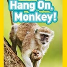 Photo of Hang On, Monkey! (National Geographic Readers 1) Pdf indir