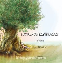 Photo of Hatırlayan Zeytin Ağacı  Tanışma Pdf indir