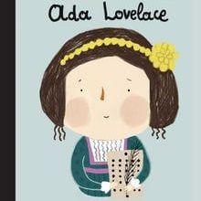 Photo of Ada Lovelace / Küçük İnsanlar Büyük Hayaller Pdf indir