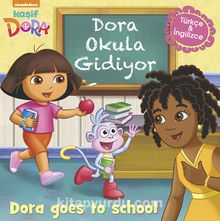 Photo of Dora Okula Gidiyor – Dora Goes to School Pdf indir