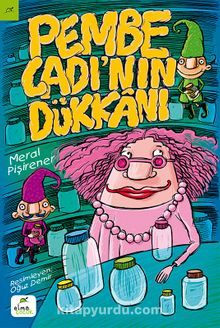 Pembe Cadı’nın Dükkanı