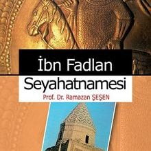 Photo of İbn Fadlan Seyahatnamesi Pdf indir