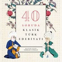 Photo of 40 Soruda Klasik Türk Edebiyatı Pdf indir