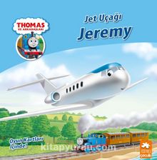 Thomas ve Arkadaşları / Jet Uçağı Jeremy