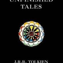 Photo of Unfinished Tales (Tolkien) Pdf indir