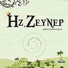 Photo of Hz. Zeynep / Peygamberimizin Mutlu Yuvası-4 Pdf indir