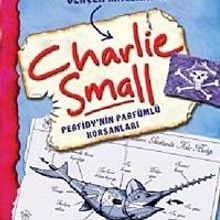 Photo of Charlie Small – Perfidy’nin Parfümlü Korsanları Pdf indir