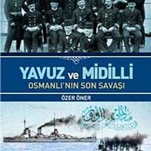Photo of Yavuz ve Midilli  Osmanlı’nın Son Savaşı Pdf indir