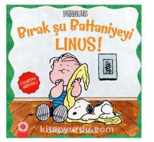 Photo of Peanuts Bırak Şu Battaniyeyi Linus! Pdf indir